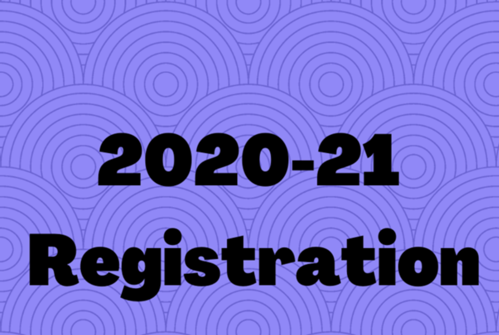 REGISTRATION INFORMATION 2020-21