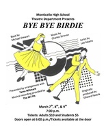 Bye Bye Birdie - MHS Spring Musical
